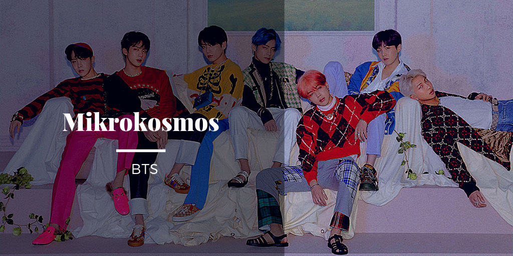 Letra kpop en Español - Mikrokosmos (BTS) del álbum Map of the Soul ...